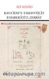 Kavaidu’t Tahavvülat fî Harekati’z-Zerrat (Parçacıkların Hareketlerindeki Dönüşümün İlkeleri)