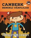 Canberk & Benekli Uzaylılar 