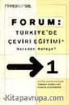 Türkiye'de Çeviri Eğitimi (Nereden Nereye)