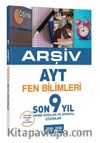 Arşiv AYT Fen Bilimleri Son 9 Yıl Konularına Göre Çözümlü Çıkmış Sorular