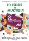 8. Sınıf LGS Din Kültürü ve Ahlak Bilgisi Soru Bankası