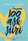 Dünyadan 100 Aşk Şiiri