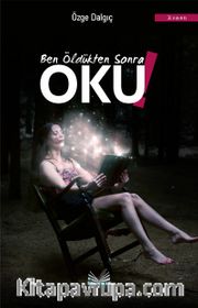 Ben Öldükten Sonra Oku