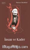 İnsan ve Kader