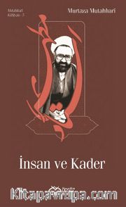 İnsan ve Kader