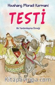 Testi <br /> Bir Yardımlaşma Örneği!