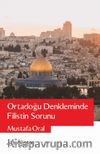 Ortadoğu Denkleminde Filistin Sorunu