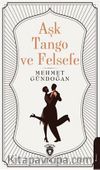 Aşk, Tango ve Felsefe