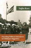 Decoding Political Discourses in Children’s Magazines