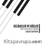 Kelimeler ve Hisler