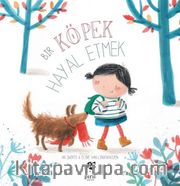 Bir Köpek Hayal Etmek
