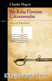 Bir Kılıç Üzerine Çıkarsamalar