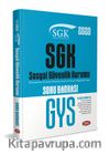 2020 Sosyal Güvenlik Kurumu DGK GYS Soru Bankası