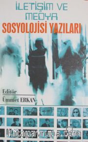 İletişim ve Medya Sosyolojisi 