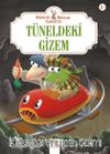 Tüneldeki Gizem