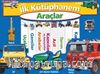 İlk Kütüphanem - Araçlar