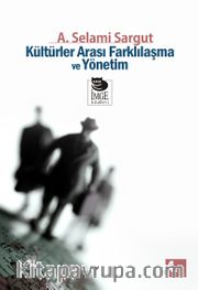 Kültürler Arası Farklılaşma ve Yönetim