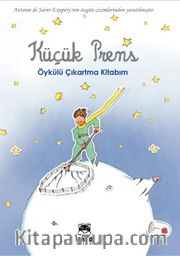 Küçük Prens Öykülü Çıkartma Kitabım