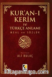 Kur’an-ı Kerim ve Türkçe Anlamı Meal ve Sözlük (Küçük Boy)