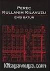 Perec Kullanım Kılavuzu