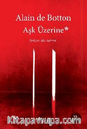 Aşk Üzerine