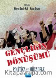 Gençliğin Dönüşüm Politika ve Mücadele
