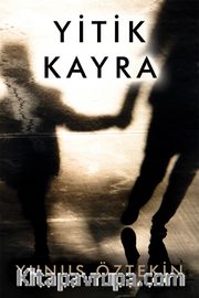 Yitik Kayra