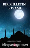 Bir Milletin Kıyamı