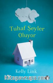 Tuhaf Şeyler Oluyor