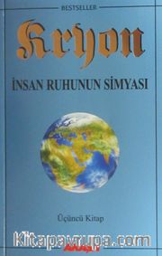 Kryon / İnsan Ruhunun Simyası / 3. Kitap