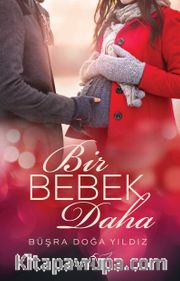Bir Bebek Daha