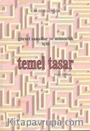 Temel Tasar / Görsel Sanatlar ve Mimarlık İçin