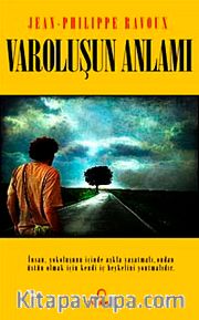 Varoluşun Anlamı <br /> Küçük Prens Nasıl 20. Yy. En Büyük Metafizik Öğretisi Haline Geldi