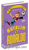 Hayalim Ronaldo 4 & Bana İnanmayanlara İnat Mutlu Son 