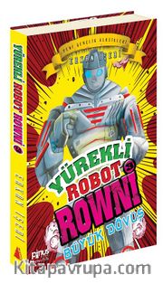 Yürekli Robot Rowni 3 / Büyük Dövüş