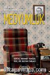 Dr. Bedri Ruhselman'dan Medyumluk