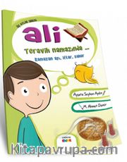 Ali Teravih Namazında.. <br /> Ramazan Ayı, İftar, Sahur