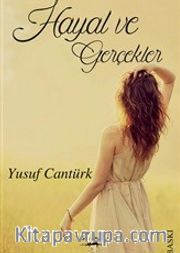 Hayal ve Gerçekler