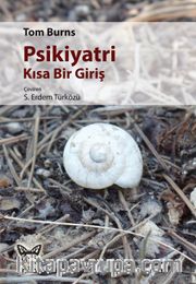 Psikiyatri: Kısa Bir Giriş
