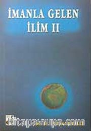 İmanla Gelen İlim 2