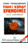 Fahri Kainat Efendimiz
