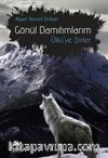 Gönül Damıtımlarım & Ülkü'ye Şiirler