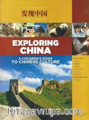 Exploring China: A Children’s Guide to Chinese Culture +2 CD-ROMs