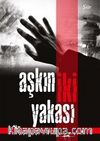Aşkın İki Yakası