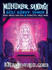 Mühürler Sandığı 1 / Gizli Görev Sümer