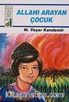 Allah'ı Arayan Çocuk