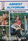 Abdest Alıyorum