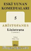 Eski Yunan Komedyaları 5 / Lisistrata