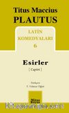 Latin Komedyaları 6 / Esirler