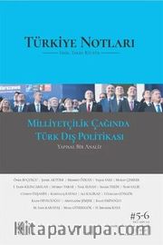 Türkiye Notları Fikir Tarih Kültür Dergisi Sayı: 5 - 6